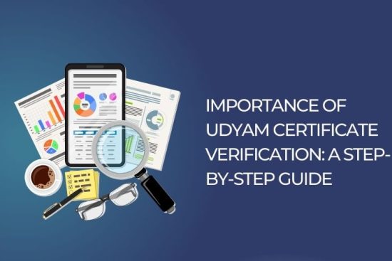 Importance of Udyam Certificate Verification A Step-by-Step Guide