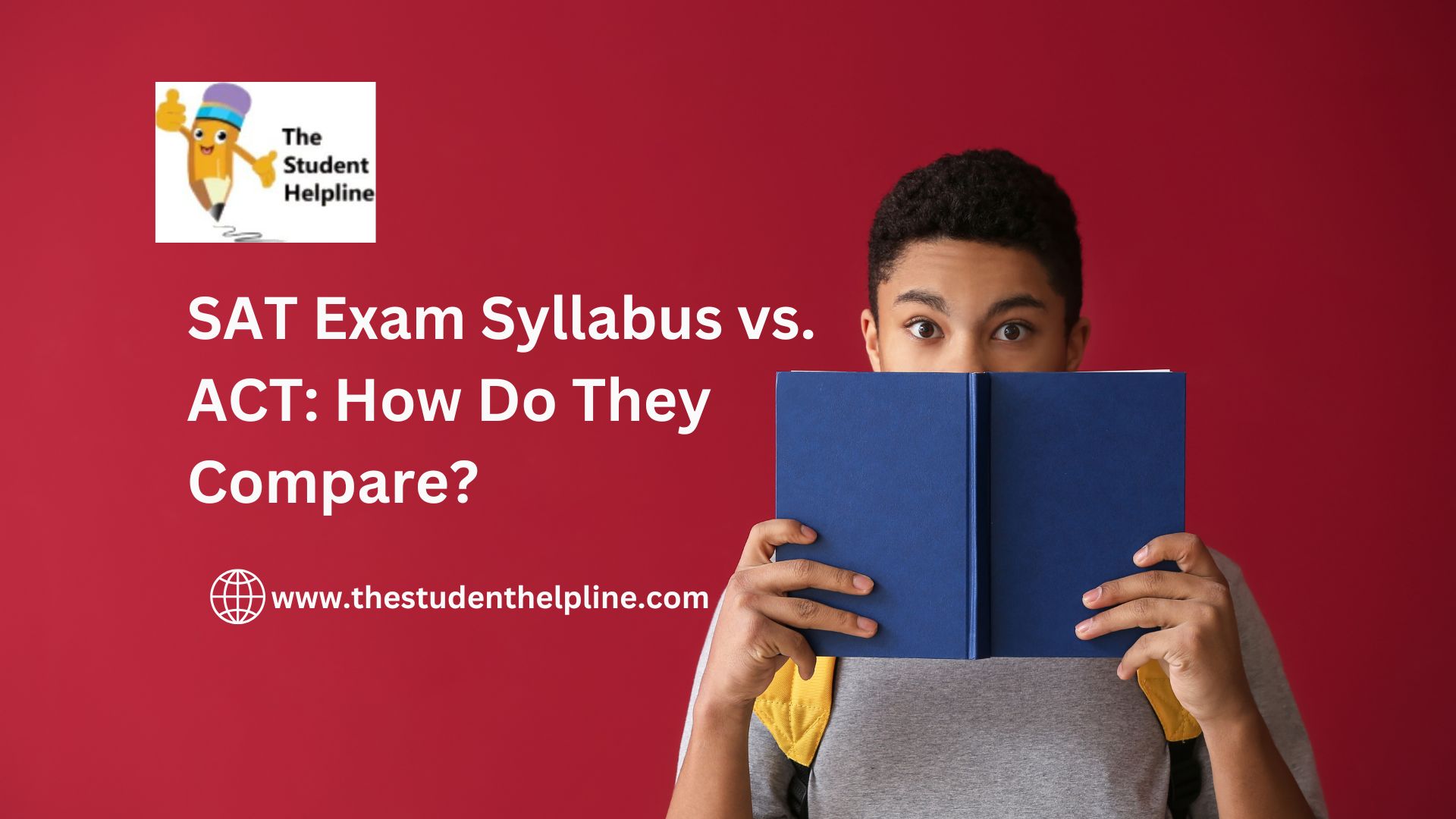 SAT Exam Syllabus vs. ACT How Do They Compare