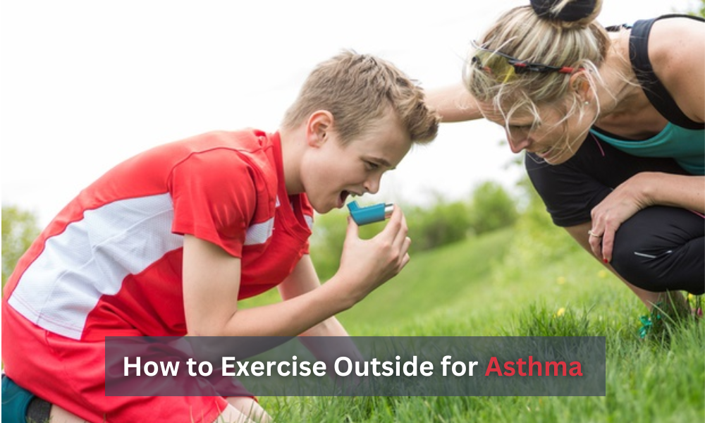 How to Exercise Outside for Asthma (1)