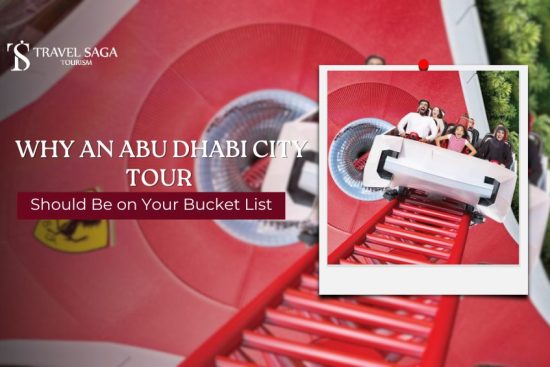 Why an Abu Dhabi City Tour Should Be on Your Bucket List