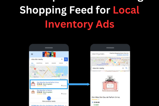 Google Shopping Feed and local inventory ads