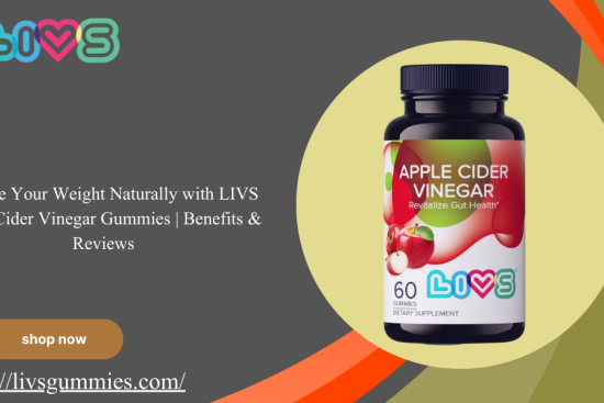 Manage Your Weight Naturally with LIVS Apple Cider Vinegar Gummies  Benefits & Reviews (2)