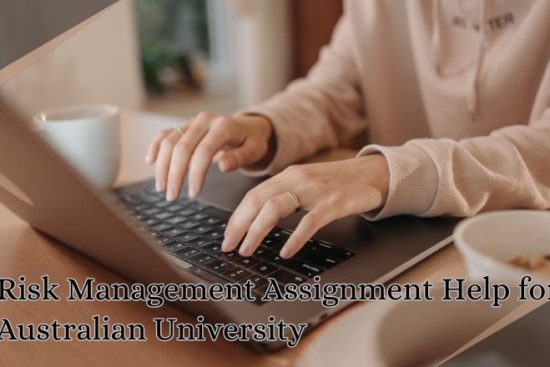 Risk Management Assignment Help for Australian University