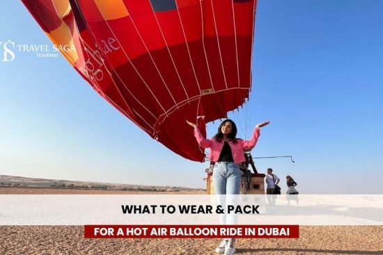 What to Wear & Pack for a Hot Air Balloon Ride in Dubai