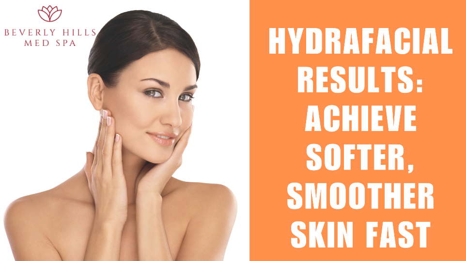 hydrafacial results