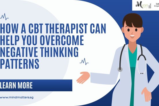 How a CBT Therapist Can Help You Overcome Negative Thinking Patterns